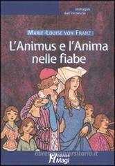 L' Animus e l'Anima nelle fiabe