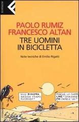 Tre uomini in bicicletta Tre uomini in bicicletta