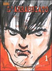 L' arrabbiato vol.1 L' arrabbiato vol.1