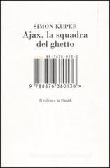 Ajax, la squadra del ghetto. Il calcio e la Shoah Ajax, la squadra del ghetto. Il calcio e la Shoah