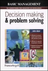 Decision making & problem solving Decision making & problem solving