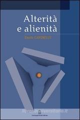 Alterità e alienità Alterità e alienità