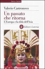 Un passato che ritorna. L'Europa e la sfida dell'Asia