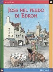 Joss nel feudo di Edrom Joss nel feudo di Edrom