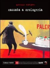 Cassata a orologeria Cassata a orologeria