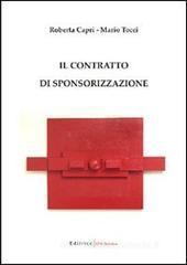 Il contratto di sponsorizzazione Il contratto di sponsorizzazione