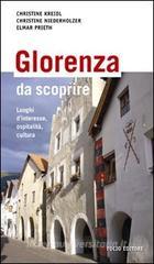 Glorenza da scoprire. Luoghi d'interesse, ospitalit�, cultura
