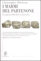 I marmi del Partenone. Le ragioni della loro restituzione
