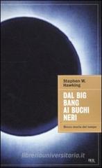 Dal big bang ai buchi neri. eBook