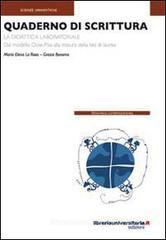 Quaderno di scrittura. La didattica laboratoriale. Dal modello Ocse-Pisa alla stesura della tesi di laurea. eBook