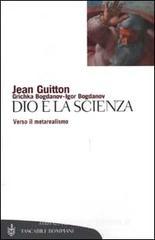 Dio e la scienza. Verso il metarealismo
