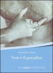Non è il paradiso Non è il paradiso