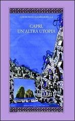 Capri, un'altra utopia Capri, un'altra utopia