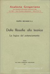 Dalla filosofia alla tecnica. La logica del potenziamento