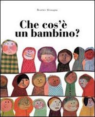 Che cos'è un bambino? Che cos'è un bambino?