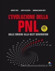 L' evoluzione della PNL. Dalle origini alla next generation