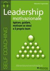 Leadership motivazionale. CD Audio