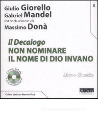 Il Decalogo. Con CD Audio vol.2 Il Decalogo. Con CD Audio vol.2