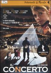 Il concerto. DVD. Con libro