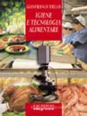Igiene e tecnologia alimentare Igiene e tecnologia alimentare