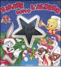 Risate sotto l'albero. Looney Tunes Risate sotto l'albero. Looney Tunes