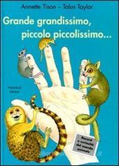 Grande grandissimo, piccolo piccolissimo... Grande grandissimo, piccolo piccolissimo...
