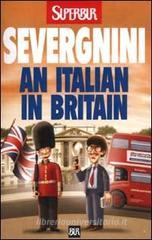 Italian in Britain. Ediz. inglese (An)
