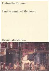 I mille anni del Medioevo