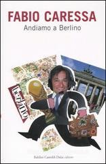 Andiamo a Berlino Andiamo a Berlino