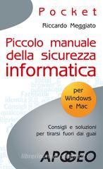 Piccolo manuale della sicurezza informatica. eBook