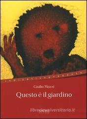 Questo � il giardino. eBook