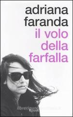 Il volo della farfalla Il volo della farfalla