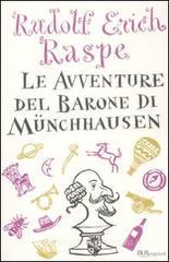 Le avventure del barone di Münchhausen. Ediz. integrale Le avventure del barone di Münchhausen. Ediz. integrale