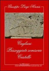 Cagliari. Passeggiate semiserie. Castello