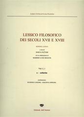 Lessico filosofico dei secoli XVII e XVIII. Sezione latina vol.1.1