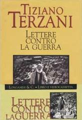 Lettere contro la guerra. Con videocassetta Lettere contro la guerra. Con videocassetta