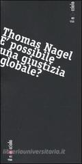 È possibile una giustizia globale? È possibile una giustizia globale?