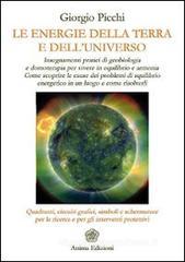 Le energie della terra e dell'universo Le energie della terra e dell'universo