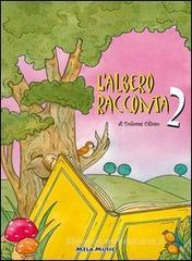 L' albero racconta. Con CD Audio vol.2