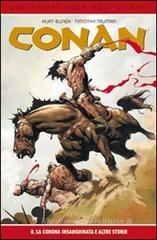 La corona insanguinata e le altre storie. Conan vol.8 La corona insanguinata e le altre storie. Conan vol.8