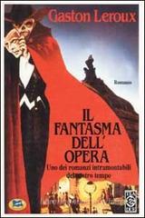 Il fantasma dell'Opera Il fantasma dell'Opera