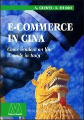 E-commerce in Cina. Come vendere on line il made in Italy E-commerce in Cina. Come vendere on line il made in Italy