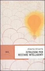 Istruzioni per restare intelligenti Istruzioni per restare intelligenti