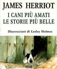 I cani pi� amati. Le storie pi� belle