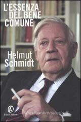 L' essenza del bene comune L' essenza del bene comune