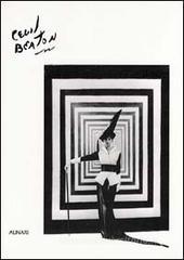 Cecil Beaton. L'avanguardia e dopo nella fotografia Cecil Beaton. L'avanguardia e dopo nella fotografia