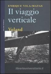 Il viaggio verticale Il viaggio verticale