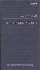 Il bene della vista