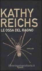 Le ossa del ragno Le ossa del ragno