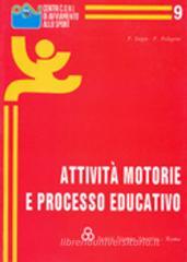 Attivit� motorie e processo educativo